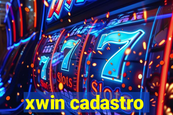 xwin cadastro